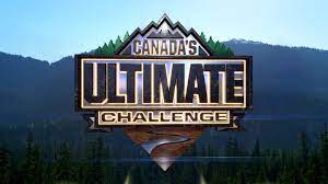 Canada’s Ultimate Challenge Audition 2026-2027 | Application, Requirements