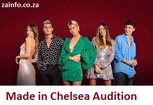 Made in Chelsea Audition 2026-2027 | Application, Requirements
