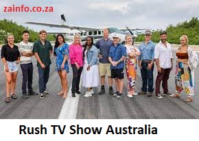 Rush TV Show Australia Audition 2026-2027 | Application, Requirements